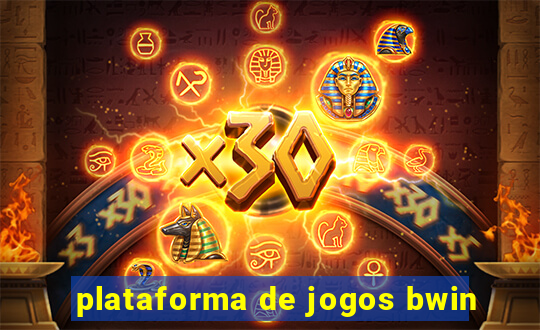 plataforma de jogos bwin