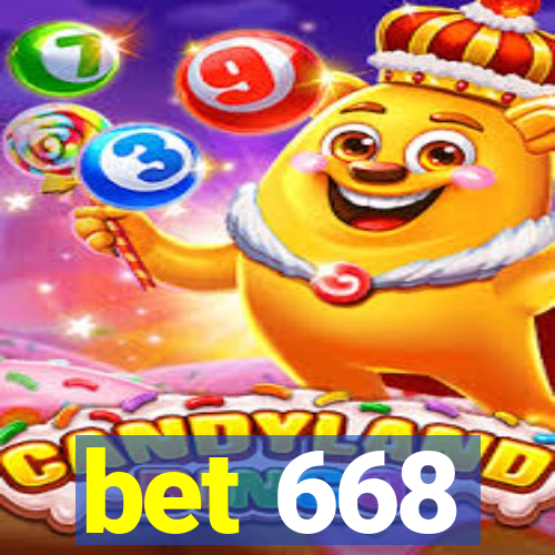 bet 668