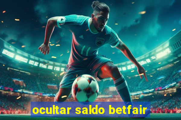 ocultar saldo betfair