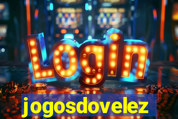 jogosdovelez