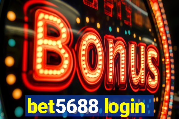 bet5688 login