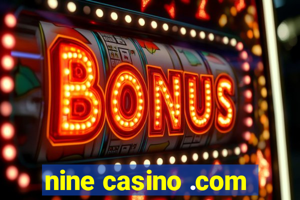 nine casino .com