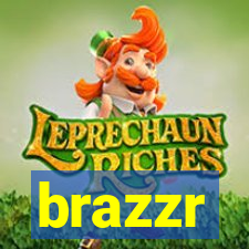 brazzr