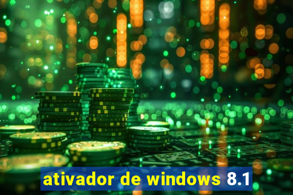 ativador de windows 8.1