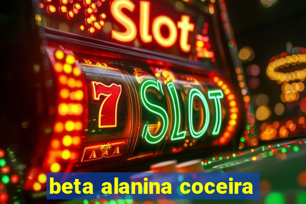 beta alanina coceira