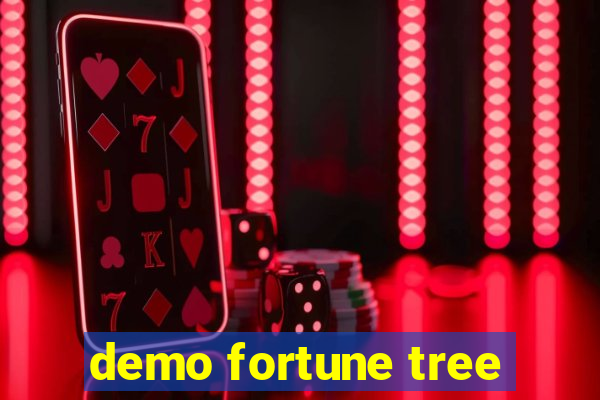 demo fortune tree