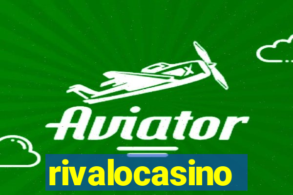 rivalocasino