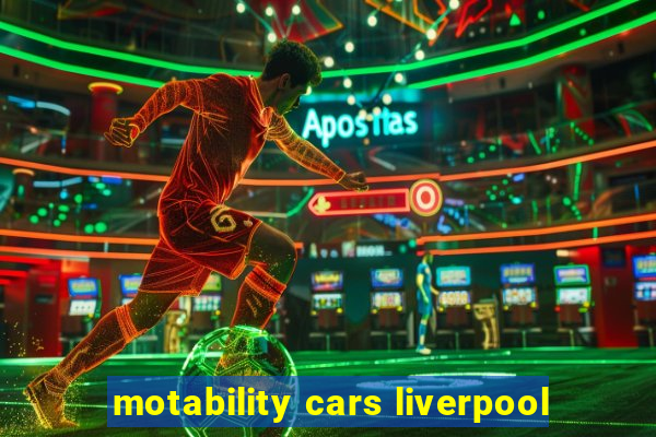 motability cars liverpool