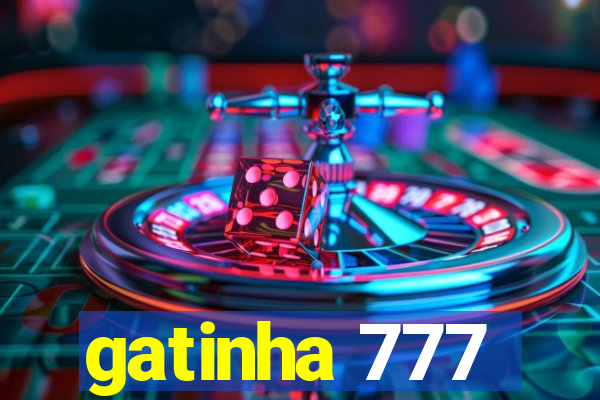 gatinha 777