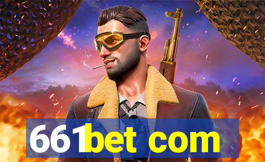 661bet com