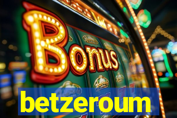 betzeroum