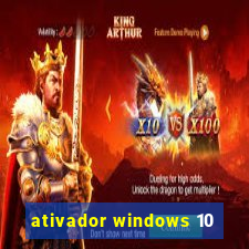 ativador windows 10