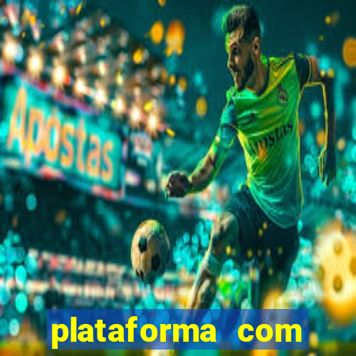 plataforma com bonus de cadastro fortune tiger