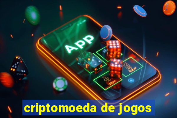 criptomoeda de jogos