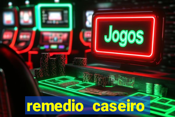 remedio caseiro para diabete