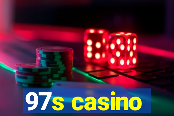 97s casino