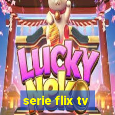 serie flix tv