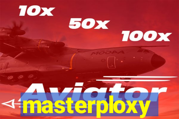 masterploxy