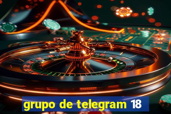 grupo de telegram 18