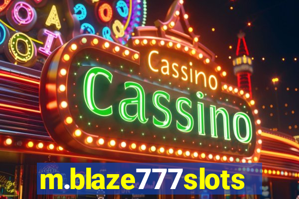 m.blaze777slots.com