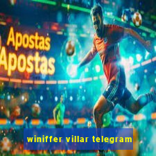 winiffer villar telegram