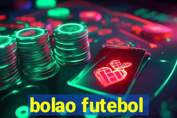 bolao futebol