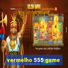 vermelho 555 game