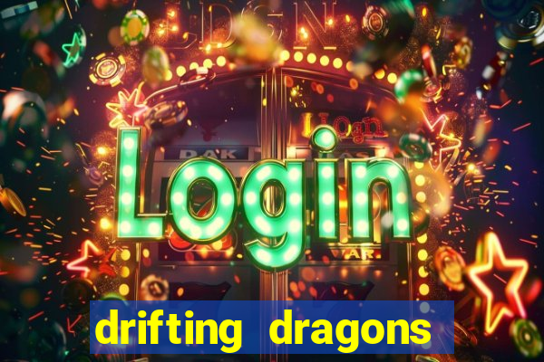 drifting dragons season 2