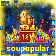 soupopular