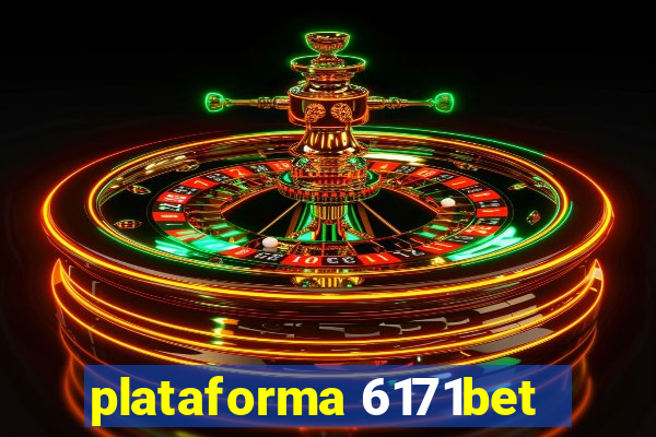 plataforma 6171bet