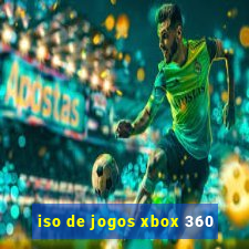 iso de jogos xbox 360