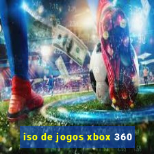 iso de jogos xbox 360