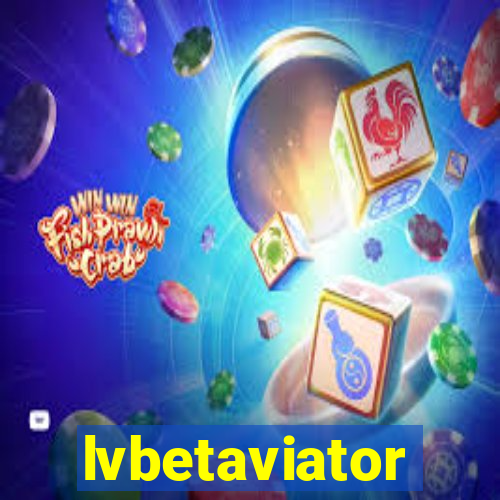 lvbetaviator