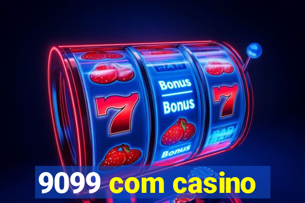 9099 com casino