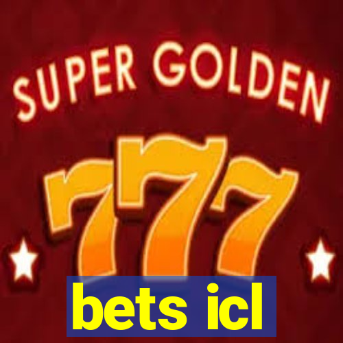 bets icl