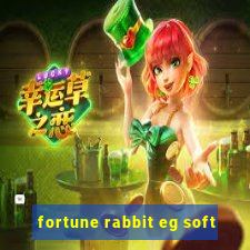 fortune rabbit eg soft