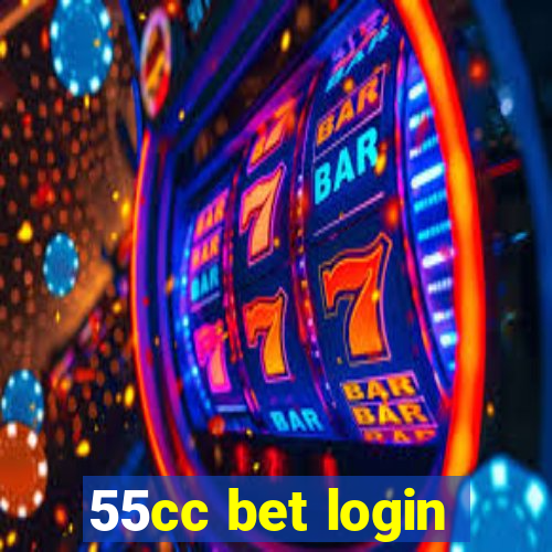 55cc bet login