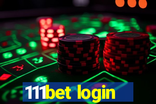 111bet login