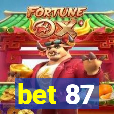 bet 87