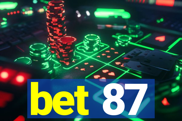 bet 87