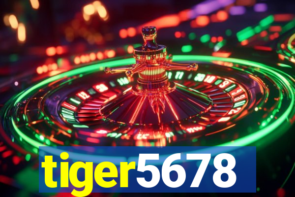 tiger5678