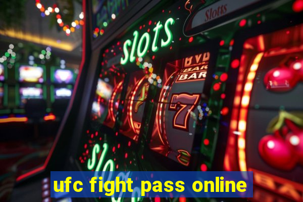 ufc fight pass online