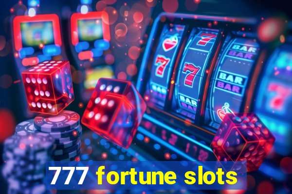 777 fortune slots