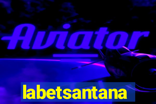 labetsantana