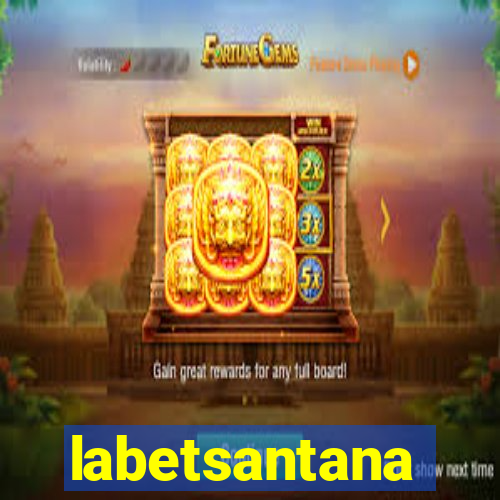 labetsantana