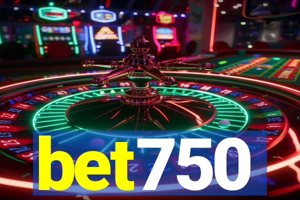 bet750