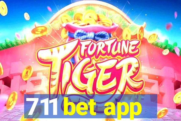 711 bet app