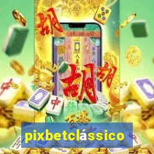 pixbetclássico