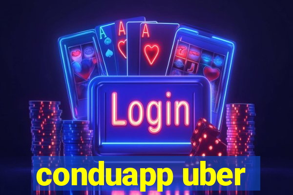 conduapp uber