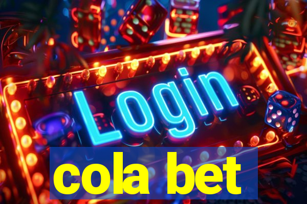 cola bet